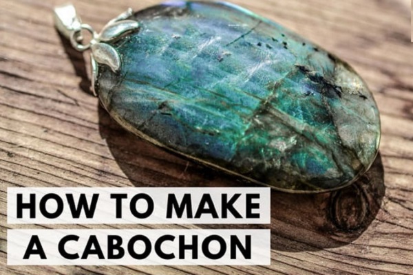 How to Make a Cabochon